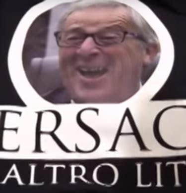 «Juncker versace un altro litro» e gli altri gadget della  